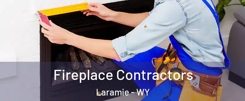  Fireplace Contractors Laramie - WY