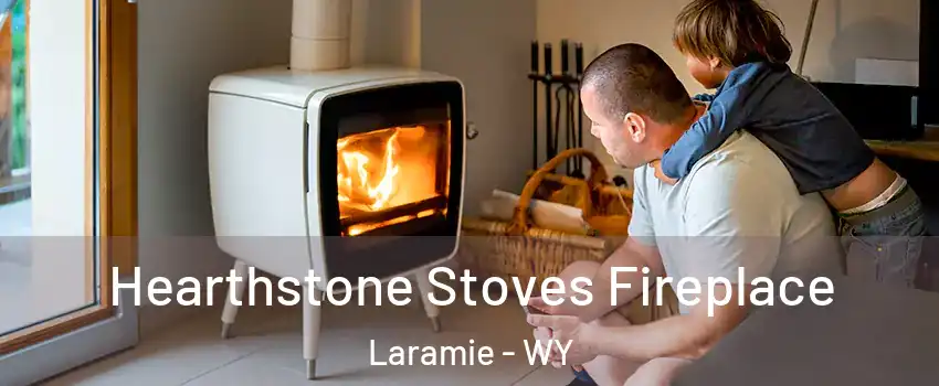  Hearthstone Stoves Fireplace Laramie - WY