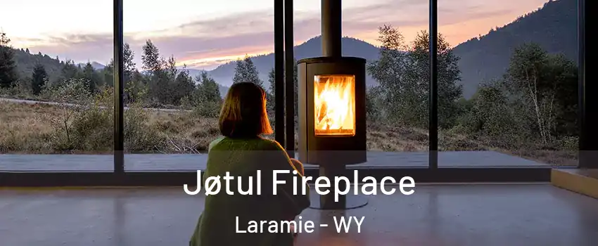 Jøtul Fireplace Laramie - WY
