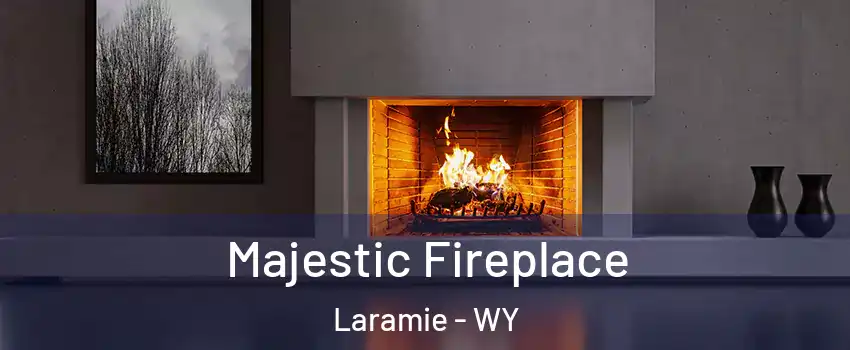 Majestic Fireplace Laramie - WY