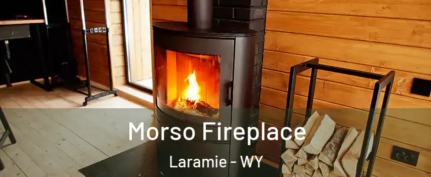  Morso Fireplace Laramie - WY