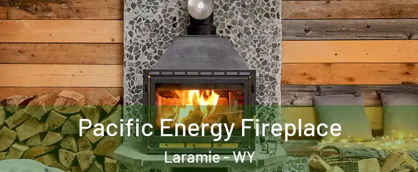  Pacific Energy Fireplace Laramie - WY