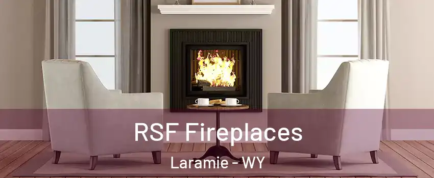  RSF Fireplaces Laramie - WY