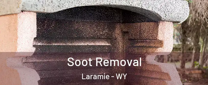  Soot Removal Laramie - WY